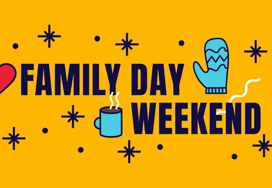 Family Day Weekend Banner