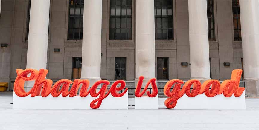 Change is good A&W sign made of straws